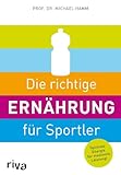 Die richtige Ernährung für Sportler: Optimale Energie für maximale Leistung