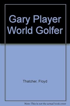 Hardcover Gary Player World Golfer Book