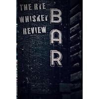 The Rye Whiskey Review