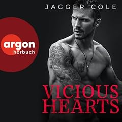 Vicious Hearts Audiobook By Jagger Cole, Patricia Woitynek &ndash; &Uuml;bersetzer cover art