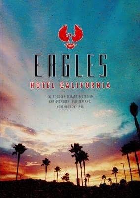 The Eagles Hotel California (1995)