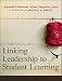 Linking Leadership to Student Learning