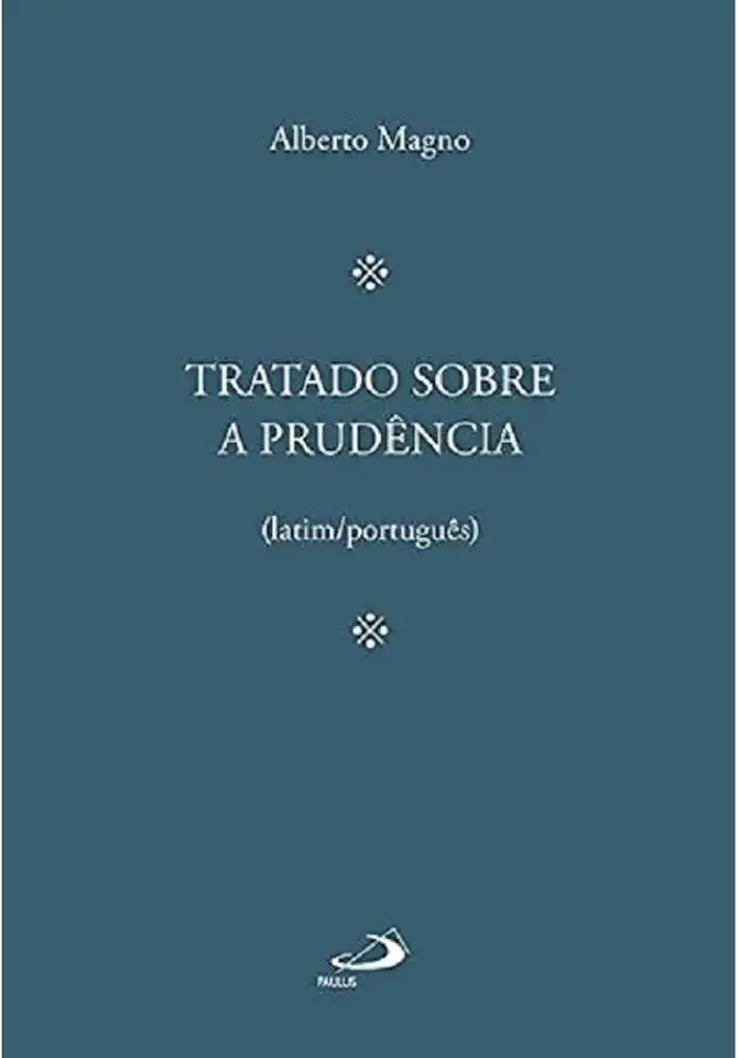 Tratado Sobre a Prudência