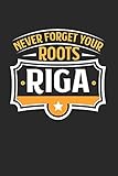  Riga Never Forget your Roots: KALENDER 2020 mit Tagesplaner mit Notizen und Aufgaben Feld! Geschenk für Familien, Studenten, Reisenden Traveler A5 ... 2020 Taschen Kalender 2020 A5 Städte Skylin