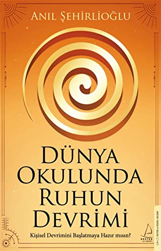Dünya Okulunda Ruhun Devrimi