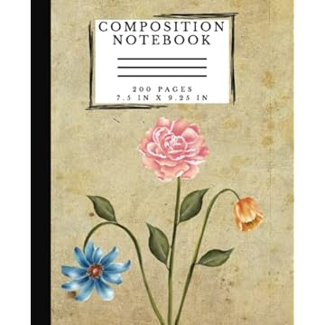 Flower Composition Notebook: 200 Pages College Ruled with Pretty Cover That has Pink, Blue, and Orange Flower