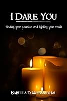 I Dare You 069243710X Book Cover