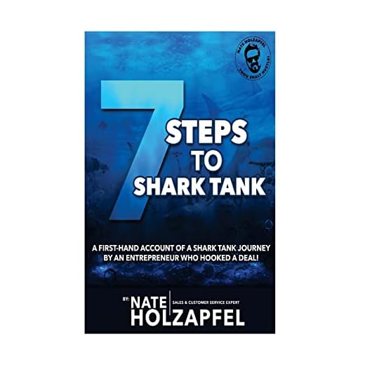 Seven Steps To Shark Tank