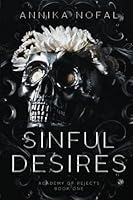 Sinful Desires: Academy of rejects book 1 B0CGFXSFCY Book Cover