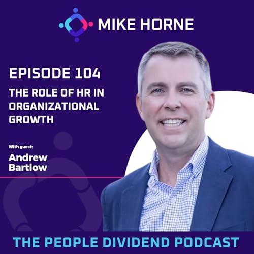 Episode 104: The Role of HR in Organizational Growth