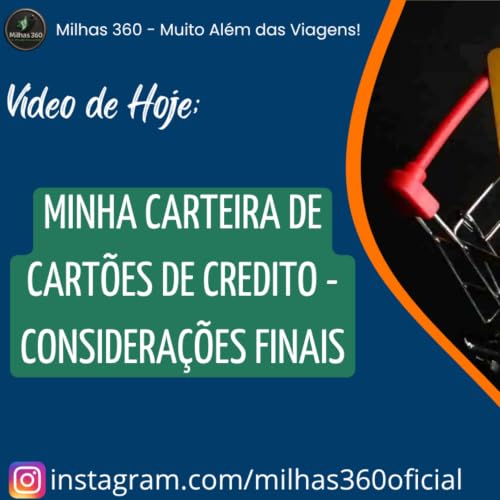 Minha Carteira de Cart&otilde;es de Credito - Considera&ccedil;&otilde;es Finais