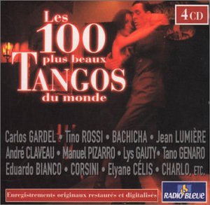 Les 100 Plus Beaux Tangos Du Monde [Audio CD] Various Artists