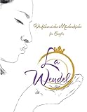  LaWendel: Verführerische Märchenküche für Singles (LaWendel - Märchenküche, Band 1)