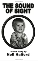 The Sound of Sight 097628300X Book Cover