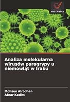 Analiza molekularna wirusów paragrypy u niemowlat w Iraku (Polish Edition) 6208970709 Book Cover