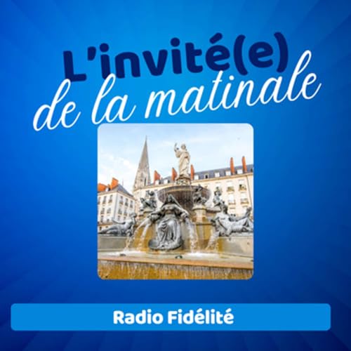『L'invité(e) de la matinale (Nantes)』のカバーアート