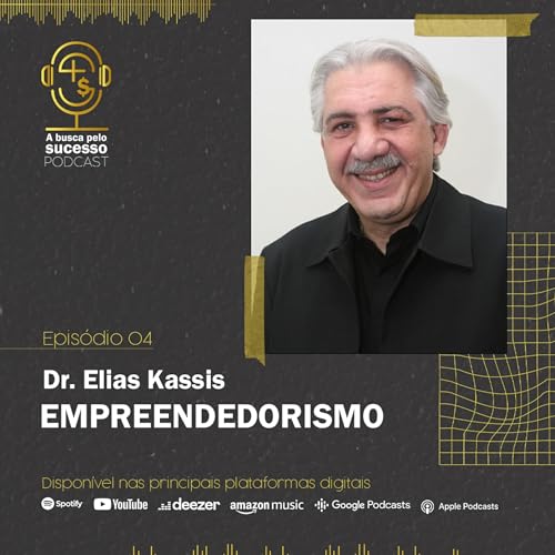 Rodrigo Varela com Dr Elias Kassis - ABPS Podcast #04