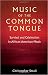 Music of the Common Tongue: Survival and Celebration in African American Music (Music / Culture)