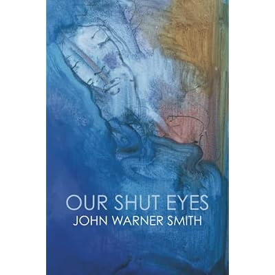 Our Shut Eyes