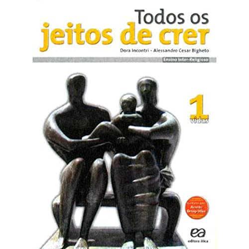 Todos os Jeitos de Crer - Volume 1