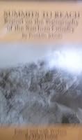 Summits to Reach: An Annotated Edition of Franklin Rhoda's Report on the Topography of the San Juan Country 0871086670 Book Cover