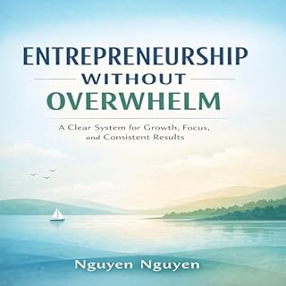 Entrepreneurship Without Overwhelm cover art