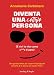 Diventa Una Cattiva Persona. (E Vivi La Tua Vita Come C**** Ti Pare). Una Guida Pratica Per Scoprire La Peggiore Versione Di Te Stesso Ed Essere Felice - 3