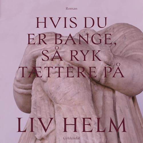 Page de couverture de Hvis du er bange, så ryk tættere på