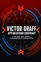Optimization Contract: A 38-hour race against a mathematically certain death B0H2VV87LX Book Cover