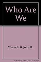 Who Are We 0891350144 Book Cover
