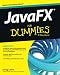 JavaFX For Dummies