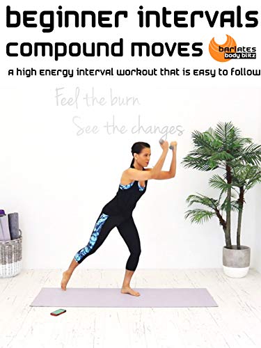 Barlates Body Blitz Beginner Intervals Compound Moves