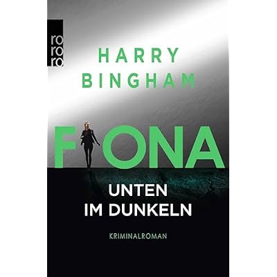 Fiona: Unten im Dunkeln