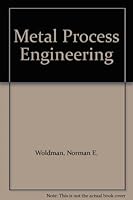 Metal Process Engineering B000KRTYE6 Book Cover