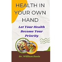 HEALTH IN YOUR OWN HAND