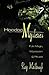 Hoodoo Mysteries: Folk Magic, Mysticism & Rituals