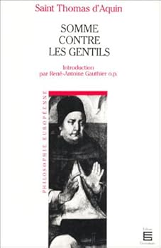Paperback Introduction a la Somme Contre Les Gentils de Saint Thomas d'Aquin [French] Book