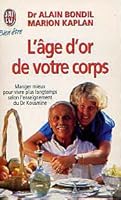L'age d'or de votre corps 2277071080 Book Cover