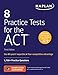 8 Practice Tests for the ACT: 1,700+ Practice Questions (Kaplan Test Prep)