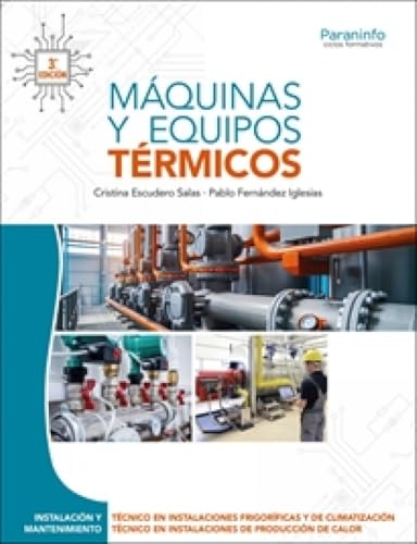 Máquinas y equipos térmicos 3.ª edición 2025 (Instalación y Mantenimiento)