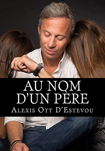 Télécharger Au nom d'un père Livre PDF Gratuit
