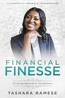 Financial Finesse: An Accounting Guide for Entrepreneurs 1732510903 Book Cover