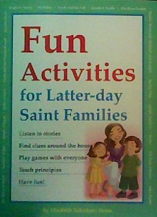 Paperback Fun Activities for Latter-day Saint Families Book