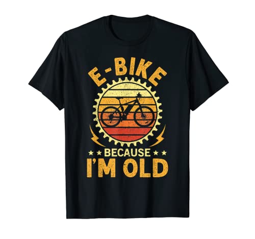 Vintage E-Bike Bicicletta Elettrica Vecchio Uomo Divertente Detto Maglietta
