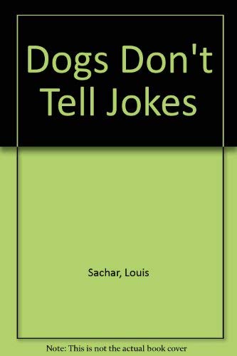 Dogs Don't Tell Jokes 067992017X Book Cover