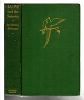 Lupe and the Senorita B000ZG0G3A Book Cover