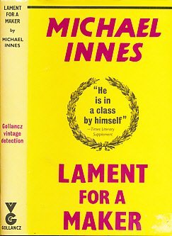 Lament for a Maker by Michael Innes (1985-10-24) B01K95WFLM Book Cover