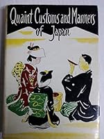 Quaint Customs and Manners of Japan. Volume 1. B001PKBB3Y Book Cover