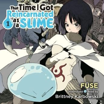 That Time I Got Reincarnated as a Slime, Vol. 1 (light novel) - Fuse
