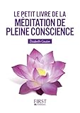  Le Petit Livre de - La méditation de pleine conscience